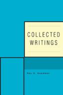 Collected Writings di Ray G Goodman edito da iUniverse