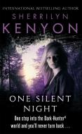 One Silent Night di Sherrilyn Kenyon edito da Little, Brown Book Group