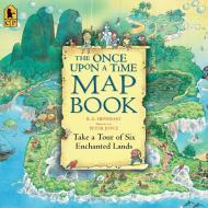 The Once Upon a Time Map Book di B. G. Hennessy edito da CANDLEWICK BOOKS