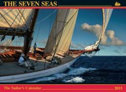 The Seven Seas: The Sailor's Calendar edito da Albatross Publishers