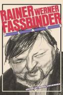 Fassbinder: Plays di Rainer Werner Fassbinder edito da PAJ PUBN