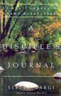 Disciple's Journal di Sister Gargi edito da Kalpa Tree Press