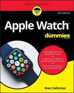 Apple Watch For Dummies 4e di Saltzman edito da John Wiley & Sons Inc