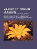 Municipis Del Districte De Besiers: Besi di Font Wikipedia edito da Books LLC, Wiki Series