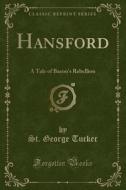Hansford di St George Tucker edito da Forgotten Books