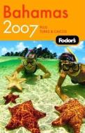 Fodor's Bahamas di Fodor's edito da Ebury Press