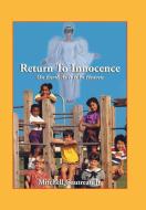 Return to Innocence di Mitchell Gautreau Jr. edito da AuthorHouse