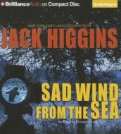 Sad Wind from the Sea di Jack Higgins edito da Brilliance Corporation