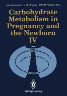 Carbohydrate Metabolism in Pregnancy and the Newborn · IV edito da Springer London