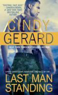 Last Man Standing di Cindy Gerard edito da POCKET BOOKS