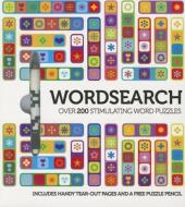 Wordsearch: Over 200 Stimulating Word Puzzles [With Pencil] edito da Parragon Publishing