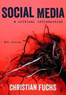 Social Media di Christian Fuchs edito da SAGE Publications Ltd