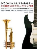 Easy Classical Duets for Trumpet & Electric Guitar di Javier Marco edito da Createspace