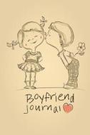 Boyfriend Journal di Chiquita Publishing edito da Createspace