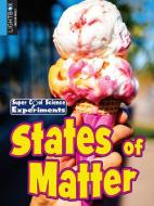 States of Matter di Matt Mullins edito da LIGHTBOX