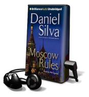 Moscow Rules [With Earbuds] di Daniel Silva edito da Findaway World