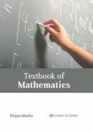 Textbook of Mathematics edito da LARSEN & KELLER EDUCATION