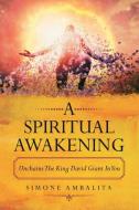 A Spiritual Awakening di Simone Ambalita edito da Westbow Press