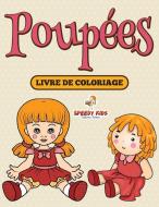 C comme colorier ! Livre de coloriage pour enfants (French Edition) di Speedy Kids edito da Speedy Kids