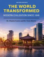 The World Transformed di Charles Carter, Terry Morris edito da Cognella Academic Publishing