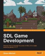 Sdl Game Development di Shaun Mitchell edito da PACKT PUB