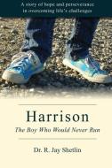 Harrison di R. Jay Shetlin edito da Hybrid Global Publishing