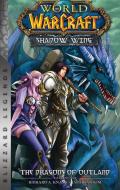World of Warcraft: Shadow Wing - The Dragons of Outland - Book One: Blizzard Legends di Richard A. Knaak edito da BLIZZARD ENTERTAINMENT