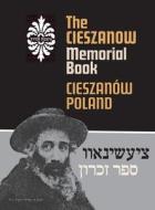 The Cieszanow Memorial Book (Cieszanów, Poland) edito da Jewishgen.Inc