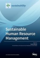 Sustainable Human Resource Management di TAM S B NYAI edito da Lightning Source Uk Ltd