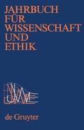 Jahrbuch Fur Wissenschaft Und Ethik, Band 13 edito da Walter de Gruyter