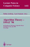 Algorithm Theory - SWAT'98 di S. Arnborg, L. Ivansson edito da Springer Berlin Heidelberg