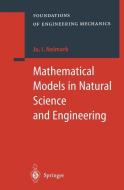 Mathematical Models in Natural Science and Engineering di Juri I. Neimark edito da Springer Berlin Heidelberg