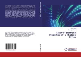 Study of Electronic Properties of 1D Photonic Crystal di Arpan Deyasi, Sourangsu Banerji edito da LAP Lambert Academic Publishing