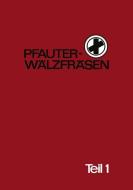 Pfauter-Wälzfräsen edito da Springer Berlin Heidelberg