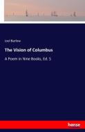 The Vision of Columbus di Joel Barlow edito da hansebooks