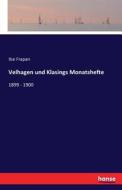 Velhagen Und Klasings Monatshefte di Ilse Frapan edito da Hansebooks