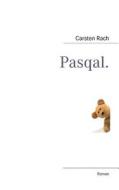 Pasqal. di Carsten Rach edito da Books on Demand