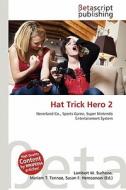 Hat Trick Hero 2 edito da Betascript Publishing