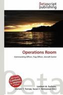 Operations Room edito da Betascript Publishing
