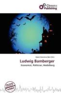 Ludwig Bamberger edito da Chromo Publishing