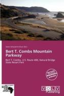 Bert T. Combs Mountain Parkway edito da Crypt Publishing
