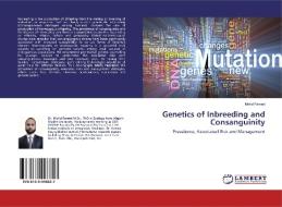 Genetics of Inbreeding and Consanguinity di Mohd Fareed edito da LAP Lambert Academic Publishing