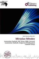 Miroslav Mindev edito da Chromo Publishing