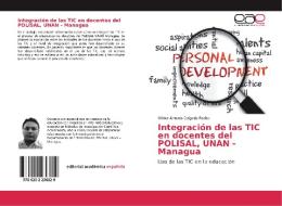 Integración de las TIC en docentes del POLISAL, UNAN - Managua di Wilber Antonio Delgado Rocha edito da EAE