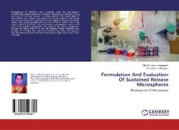 Formulation And Evaluation Of Sustained Release Microspheres di Shid Shubhangi Jagannath, Chandrakant Magdum edito da LAP Lambert Academic Publishing