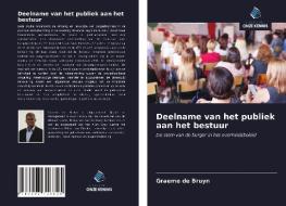 Deelname van het publiek aan het bestuur di Graeme de Bruyn edito da Uitgeverij Onze Kennis