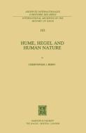 Hume, Hegel and Human Nature di C.J. Berry edito da Springer