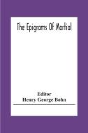 The Epigrams Of Martial edito da Alpha Editions