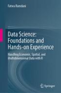 Data Science: Foundations And Hands-on Experience di Fatwa Ramdani edito da Springer Nature Switzerland AG