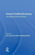 Korea's Political Economy edito da Taylor & Francis Ltd